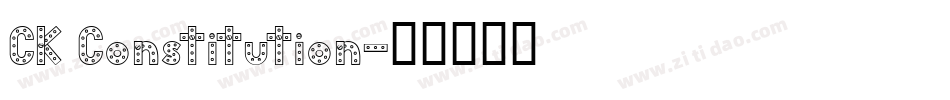 CK Constitution字体转换